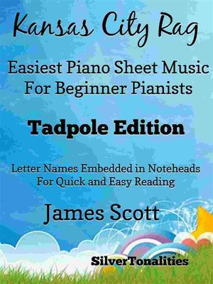 cover image of Kansas City Rag Easiest Piano Sheet Music for Beginner Pianists Tadpole Edition